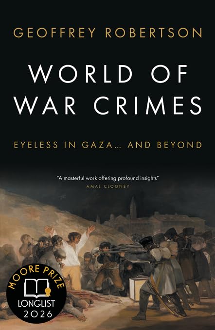 World of War Crimes: Eyeless in Gaza... and Beyond
