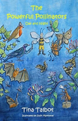 The Powerful Pollinators: Day and Night: 6 (Survival Super Squad) by Tina Talbot - used book at Perkology Books