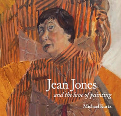 Jean Jones: and the Love of Painting