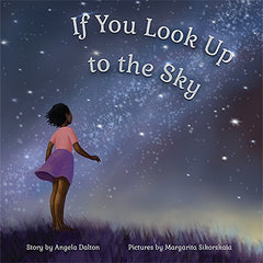 If You Look Up to the Sky by Angela Dalton - used book at Perkology Books
