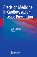 Precision Medicine in Cardiovascular Disease Prevention by Seth S. Martin - used book at Perkology Books