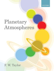 Planetary Atmospheres [Paperback] Taylor, F.W. by F.W. TAYLOR - used book at Perkology Books