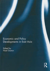 Economic and Policy Developments in East Asia by Noel Gaston - used book at Perkology Books