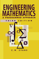 Engineering Mathematics: A Programmed Approach, 3th Edition by C. Evans - used book at Perkology Books