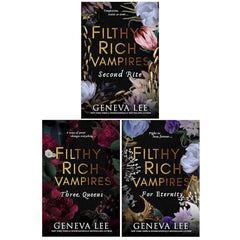 Filthy Rich Vampires Series (Book 2-4) By Geneva Lee 3 Books Collection Set (Filthy Rich Vampires: Second Rite, Filthy Rich Vampires: Three Queens & Filthy Rich Vampires: For Eternity)