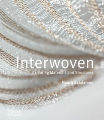 Interwoven: Exploring Materials and Structures *Damaged*