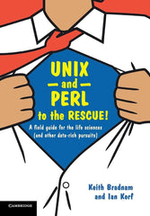 Unix and Perl to the Rescue! by Keith Bradnam - used book at Perkology Books