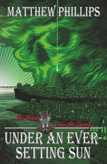 Under an Ever-Setting Sun (The Ever-Setting Sun, Band 1)