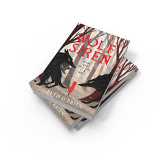 Wolf Siren: A magical fairy-tale adventure,
