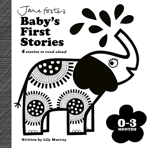 Jane Foster's Baby's First Stories: 0-3 months: Look and Listen with Baby