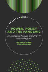 Power, Policy and the Pandemic by Michael Calnan - used book at Perkology Books