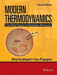 Modern Thermodynamics: From Heat Engines to Dissipative Structures, 2nd Ed by Kondepudi, Dilip AuthorPrigogine, Ilya A - used book at Perkology Books