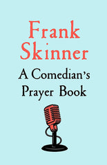 A Comedian's Prayer Book by Frank Skinner - used book at Perkology Books