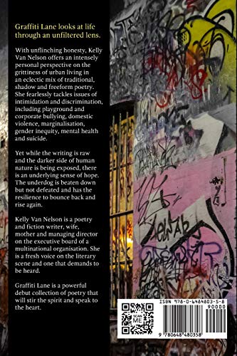 Graffiti Lane: A Poetry Collection [Paperback] Van Nelson, Kelly by Kelly Van Nelson - used book at Perkology Books