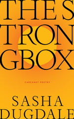 The Strongbox by Sasha Dugdale - used book at Perkology Books