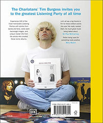 The Listening Party: Artists, Bands And Fans Reflect On 100 Favourite Albums by Tim Burgess - used book at Perkology Books