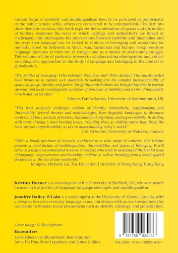 Multilingualism, (Im)mobilities and Spaces of Belonging (Encounters): 17 [Paperb by Kristine Horner - used book at Perkology Books