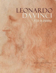 Leonardo da Vinci: A Life in Drawing by Martin Clayton - used book at Perkology Books