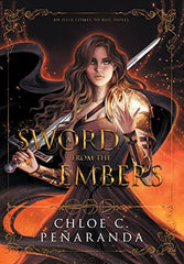 A Sword From the Embers: 5 (An Heir Comes to Rise) by Chloe C. Peñaranda - used book at Perkology Books
