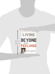 Living Beyond Your Feelings: Controlling Emotions So They Don't Control You by Joyce Meyer - used book at Perkology Books