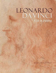 Leonardo da Vinci: A Life in Drawing by Martin Clayton - used book at Perkology Books