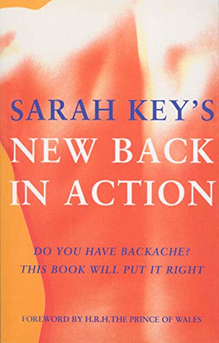 Back In Action: Do You Have Backache? This Book Will Put It Right by Sarah Key - used book at Perkology Books