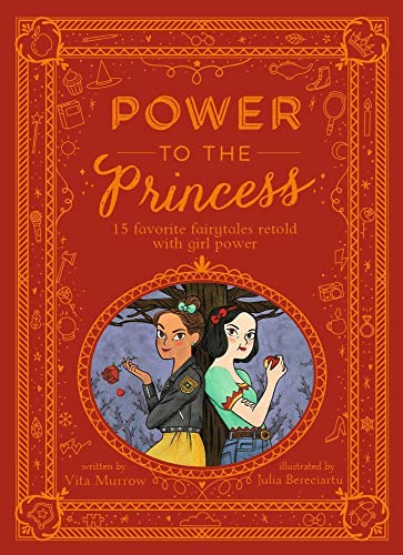Power to the Princess: 15 Favourite Fairytales Retold by Vita Murrow - used book at Perkology Books