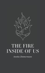 The Fire Inside Of Us by Annika Zimmermann - used book at Perkology Books