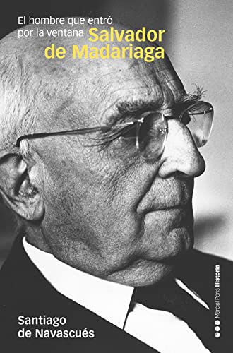 Salvador DE MADARIAGA by Santiago de Navascués Martínez - used book at Perkology Books