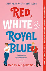 Red, White & Royal Blue: A Novel by Casey McQuiston - used book at Perkology Books