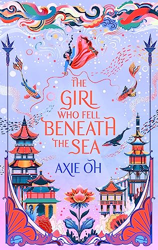 The Girl Who Fell Beneath the Sea: the New York Times bestselling magical fantas by Axie Oh - used book at Perkology Books