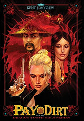 Pay Dirt: Volume III - Dragon Tooth Gold Series by Kent J McGrew - used book at Perkology Books