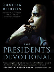 The President's Devotional: The Daily Readings that Inspired President Obama by Joshua DuBois - used book at Perkology Books