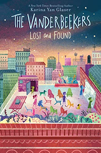 The Vanderbeekers Lost and Found: 4 (The Vanderbeekers, 4)