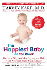 The Happiest Baby on the Block; Fully Revised and Updated Second Edition