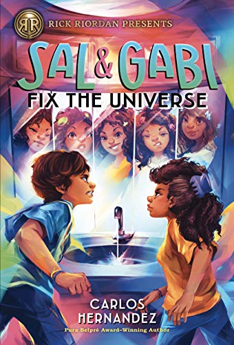 Sal and Gabi Fix the Universe (Sal & Gabi, 1)