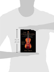 Cello Suites: J. S. Bach, Pablo Casals, and the Search for a Baroque Masterpiece