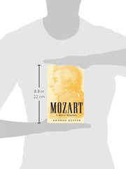 Mozart: A Musical Biography