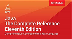 Java: The Complete Reference, Eleventh Edition (PROGRAMMING & WEB DEV - OMG)