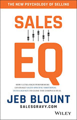 Sales EQ: How Ultra High Performers Leverage Sales