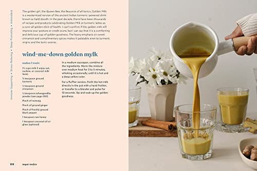 Super Tonics: 75 Adaptogen-Packed Recipes to Boost Immunity