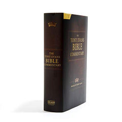 The Tony Evans Bible Commentary: Advancing God's Kingdom Agenda