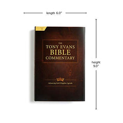 The Tony Evans Bible Commentary: Advancing God's Kingdom Agenda