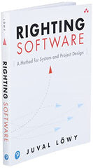 Righting Software: A Method for System and Project Design