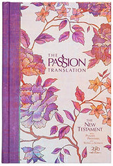 The Passion Translation New Testament (2020 Edition) Hardback, Peony