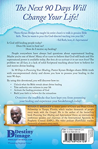 90 Days to Possessing Your Healing