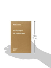 The Making of the Indebted Man