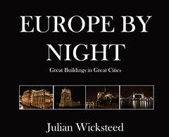 EUROPE BY NIGHT: Great Buildings in Great Cities