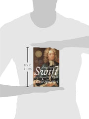 Jonathan Swift: His Life and His World