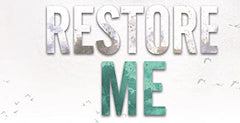 Restore Me: 4 (Shatter Me)